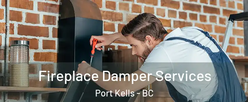  Fireplace Damper Services Port Kells - BC