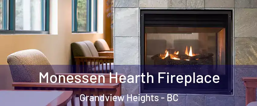  Monessen Hearth Fireplace Grandview Heights - BC