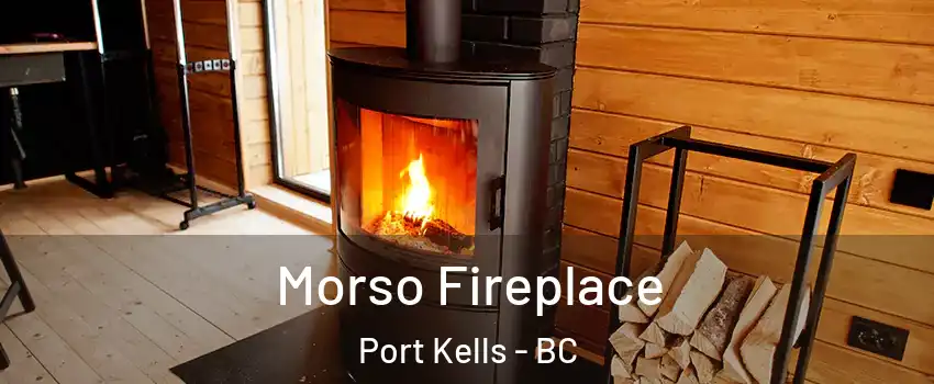  Morso Fireplace Port Kells - BC
